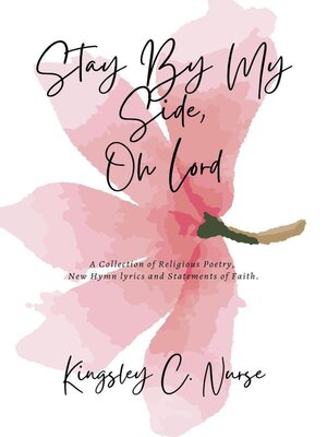 cover image of Stay by My Side, Oh Lord